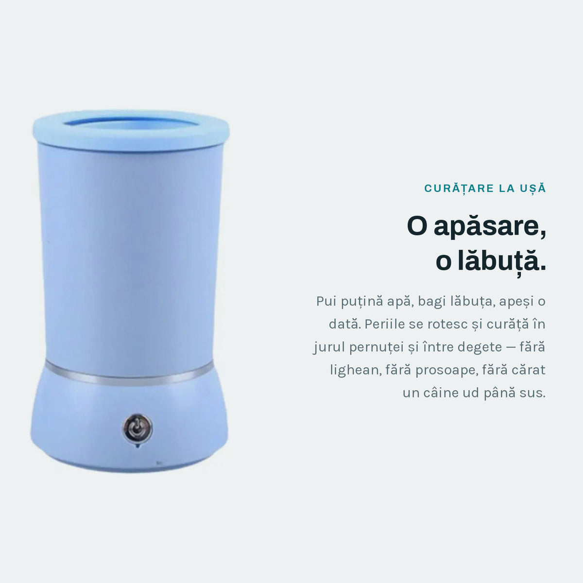 O apăsare, o lăbuță — cum se folosește aparatul